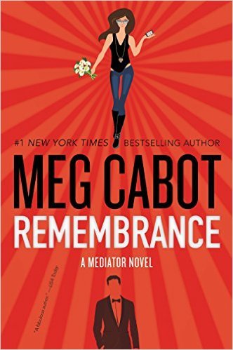 Remembrance by Meg Cabot