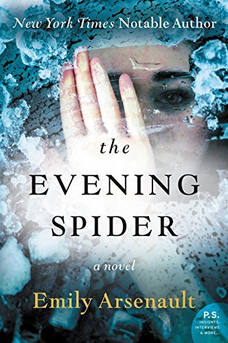 The Evening Spider by Emily Arsenault
