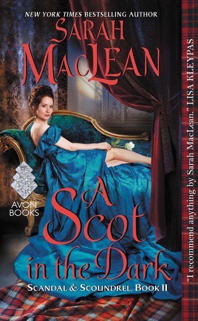 A Scot in the Dark by Sarah MacLean
