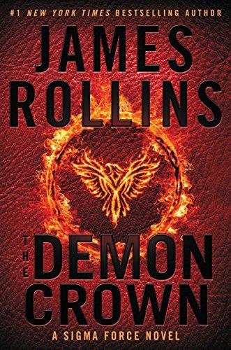 The Demon Crown by James Rollins