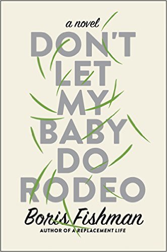 Don't Let my Baby Do Rodeo