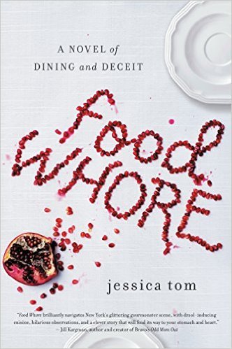 Food Whore by Jessica Tom
