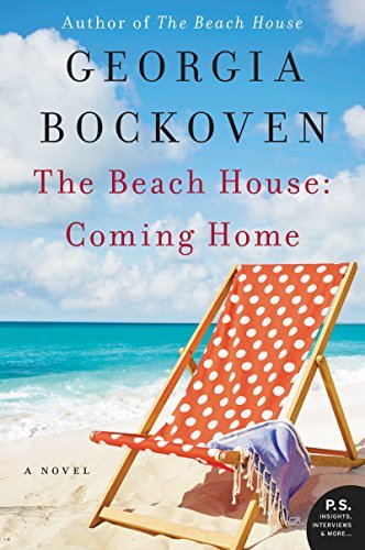 The Beach House: Coming Home by Georgia Bockoven