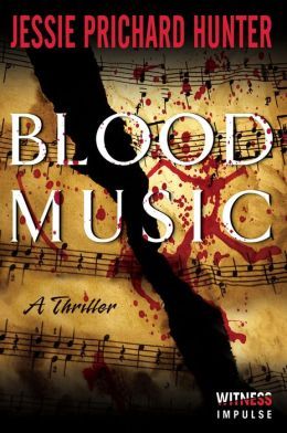 Blood Music by Jessie Prichard Hunter