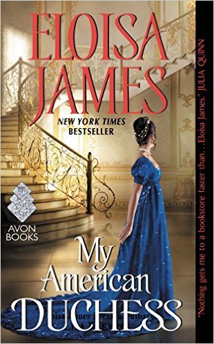 My American Duchess by Eloisa James