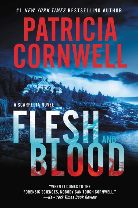Flesh and Blood by Patricia Cornwell