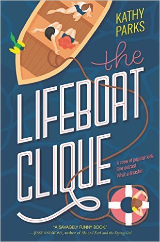 The Lifeboat Clique by Kathy Parks