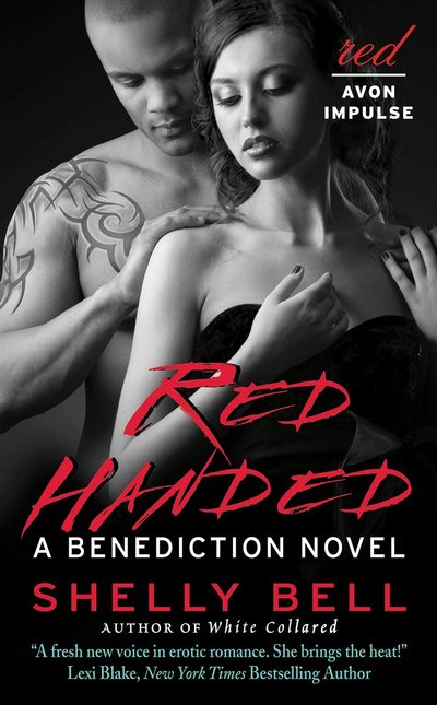 Red Handed by Shelly Bell