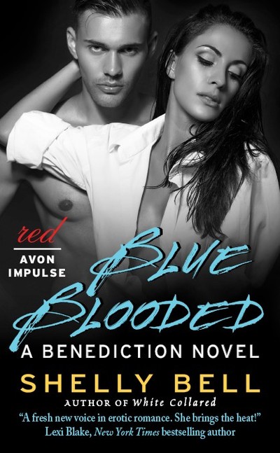 Blue Blooded by Shelly Bell