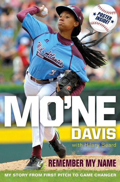 Mo'ne Davis: Remember My Name