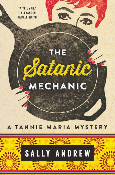 The Satanic Mechanic by Sally Andrew