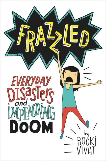 Frazzled by Booki Vivat