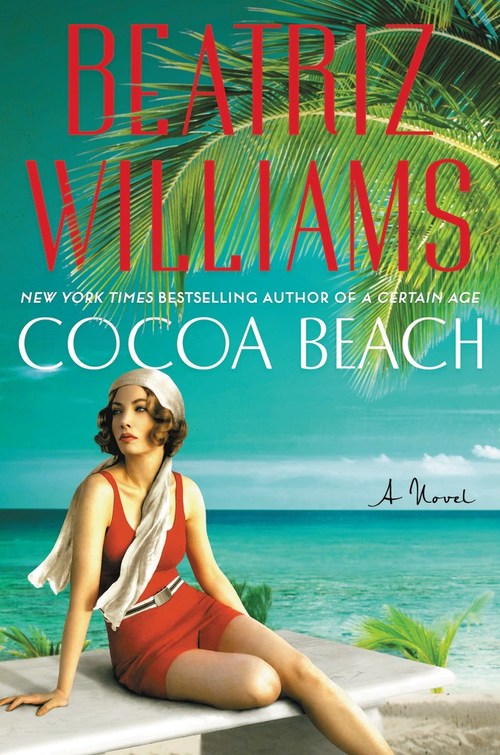 Cocoa Beach by Beatriz Williams