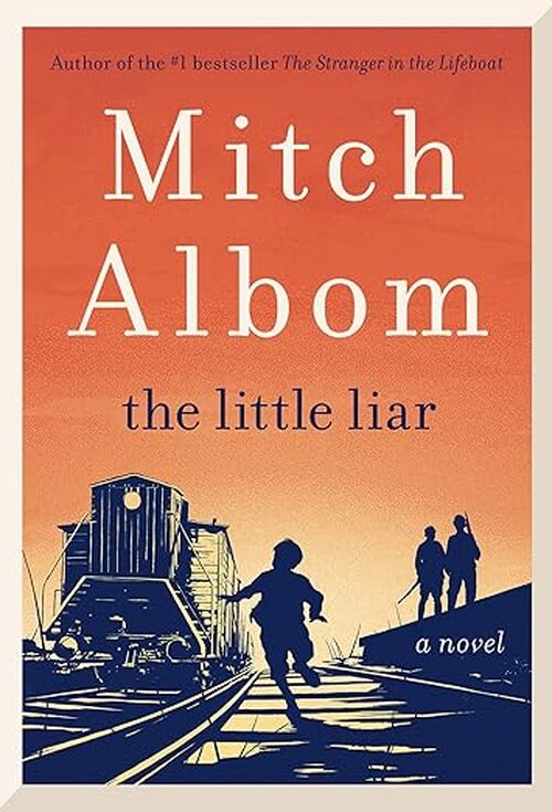 The Little Liar by Mitch Albom