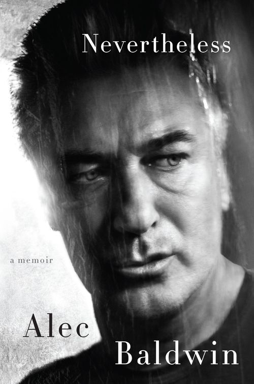 Nevertheless by Alec Baldwin