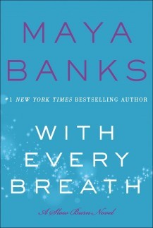 With Every Breath by Maya Banks