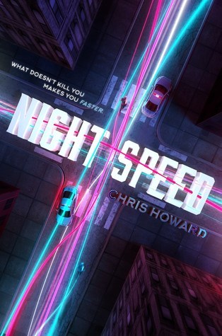 Night Speed by Chris Howard