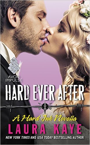 Hard Ever After by Laura Kaye