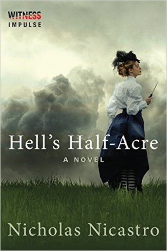 Hell's Half-Acre by Nicholas Nicastro