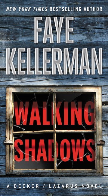 Walking Shadows by Faye Kellerman