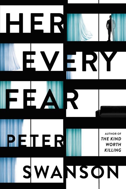 Her Every Fear by Peter Swanson