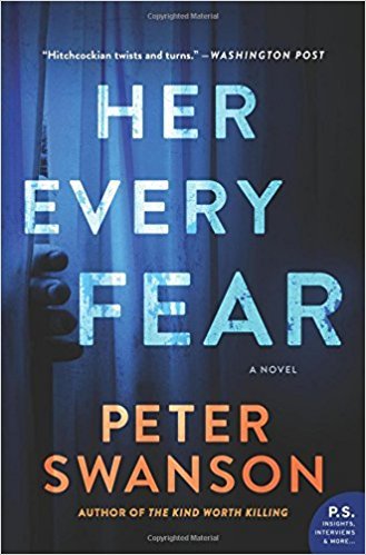 Her Every Fear: A Novel by Peter Swanson