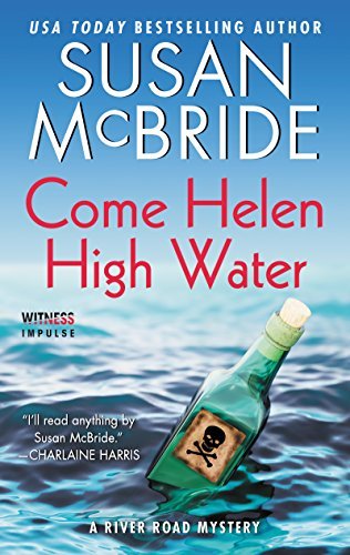 Come Helen High Water by Susan McBride