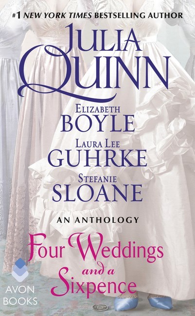 Four Weddings and a Sixpence by Laura Lee Guhrke