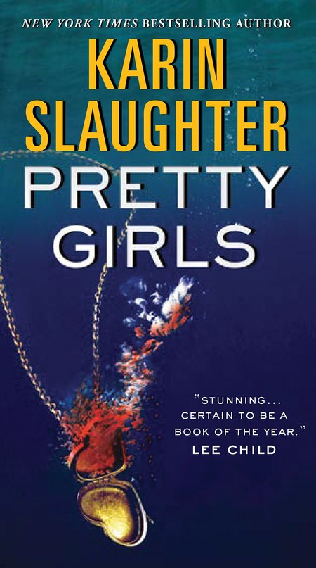 Pretty Girls by Karin Slaughter