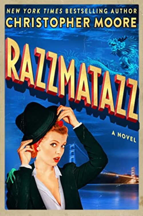 Razzmatazz by Christopher Moore