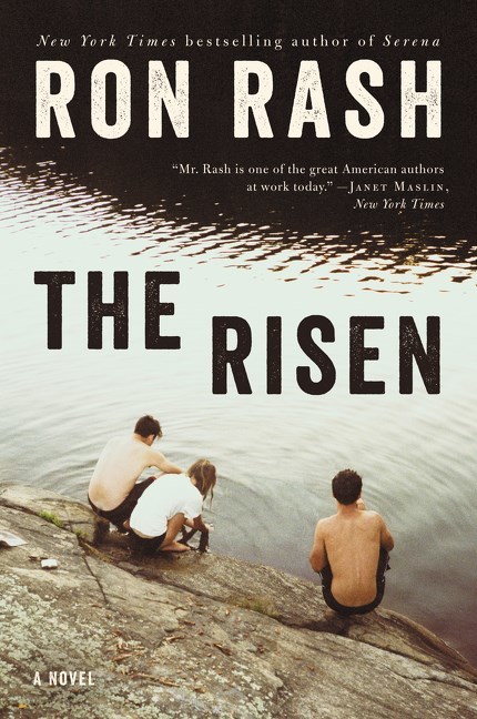 The Risen by Ron Rash
