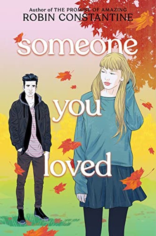 Someone You Loved by Robin Constantine