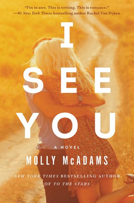 I See You by Molly McAdams