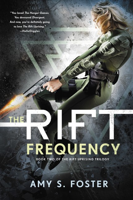 The Rift Frequency by Amy S. Foster