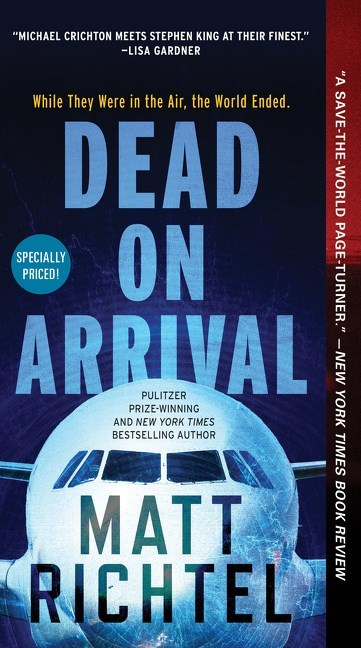 Dead On Arrival by Matt Richtel