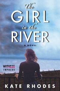 The Girl in the River by Kate Rhodes
