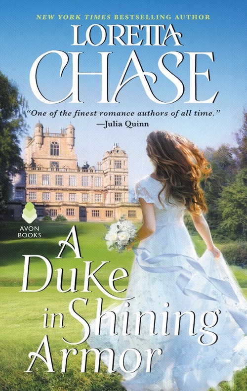 Excerpt of A Duke in Shining Armor by Loretta Chase