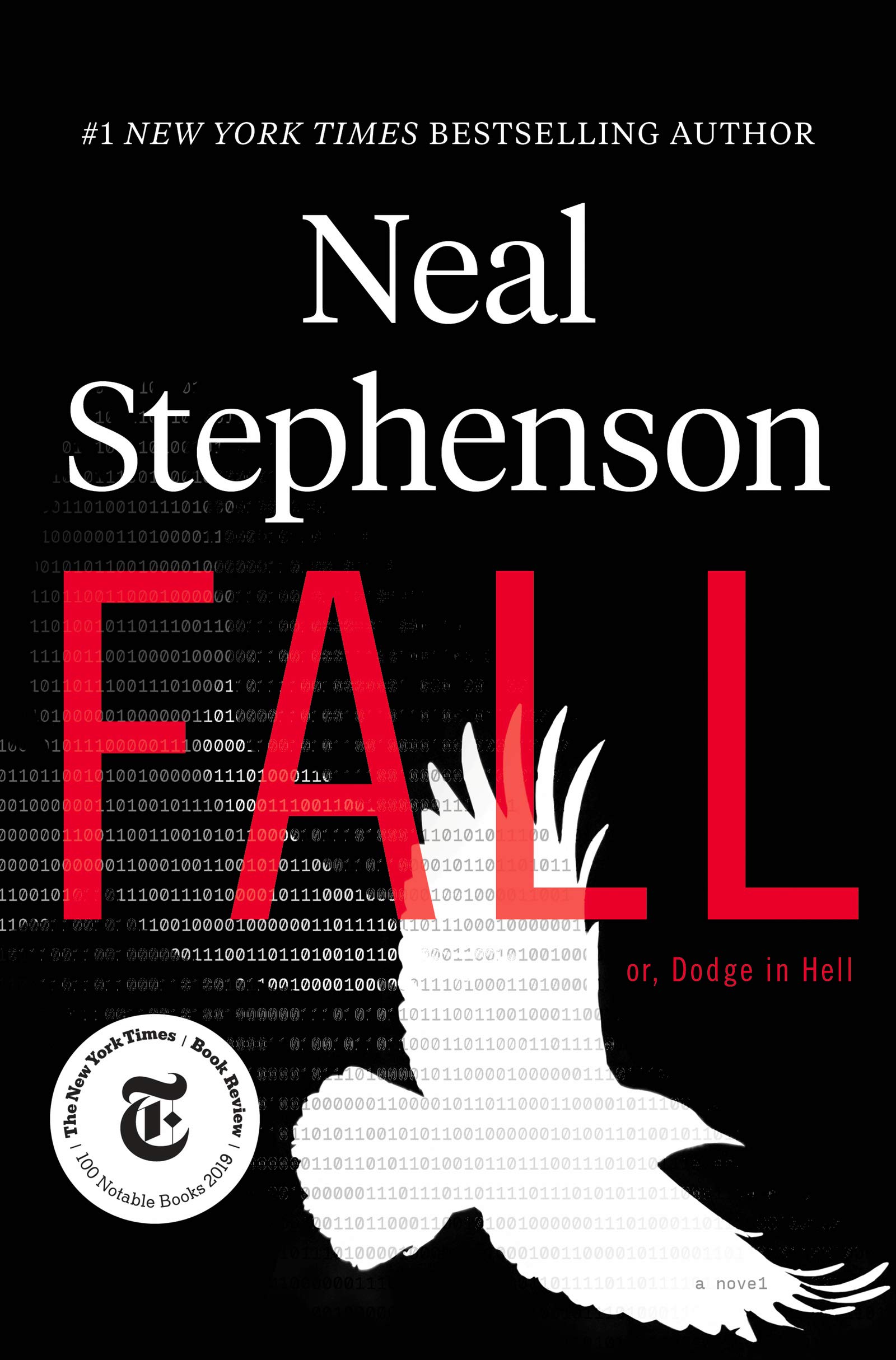 Fall; or, Dodge in Hell by Neal Stephenson