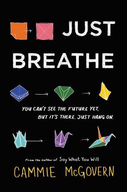 Just Breathe by Cammie McGovern