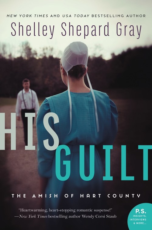 His Guilt by Shelley Shepard Gray