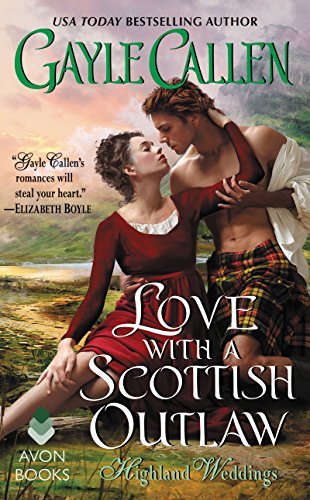 Love with a Scottish Outlaw by Gayle Callen