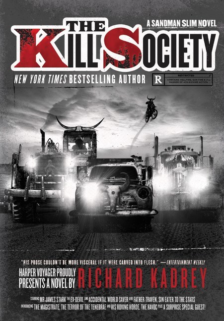 The Kill Society by Richard Kadrey