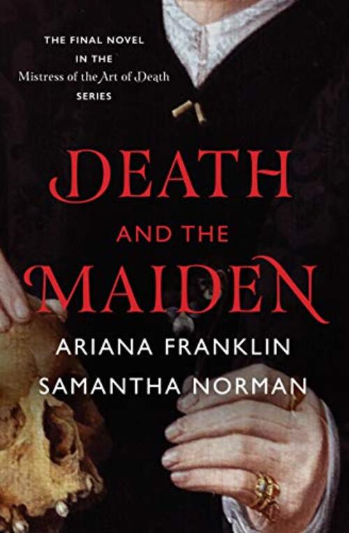 Death and the Maiden by Samantha Norman