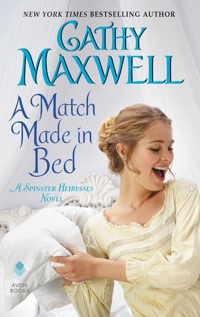 A Match Made in Bed by Cathy Maxwell