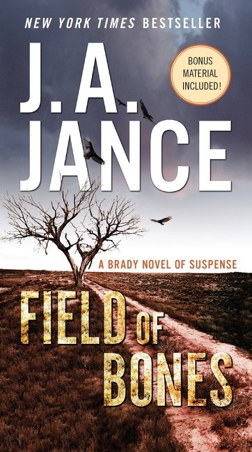 Field of Bones by J.A. Jance