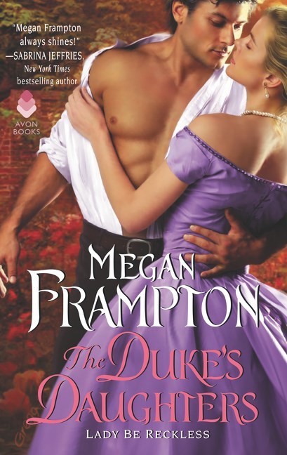 Lady be Reckless by Megan Frampton