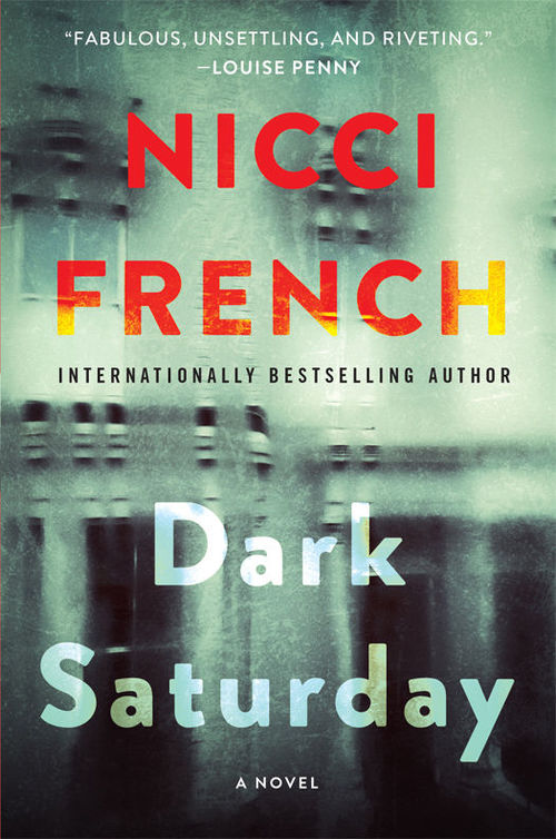 Dark Saturday by Nicci French