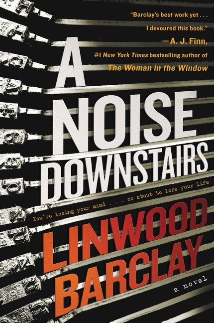 A Noise Downstairs by Linwood Barclay