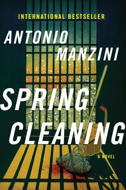 Spring Cleaning by Antonio Manzini