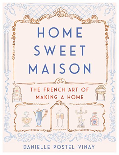 Home Sweet Maison